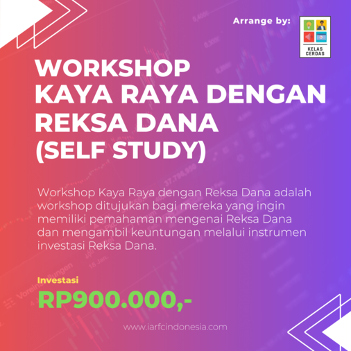 Workshop Kaya Raya dengan Reksa Dana